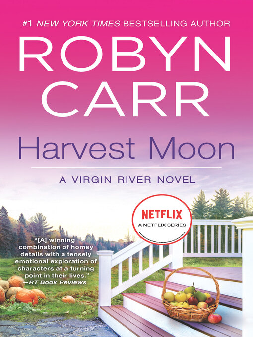 Title details for Harvest Moon by Robyn Carr - Wait list